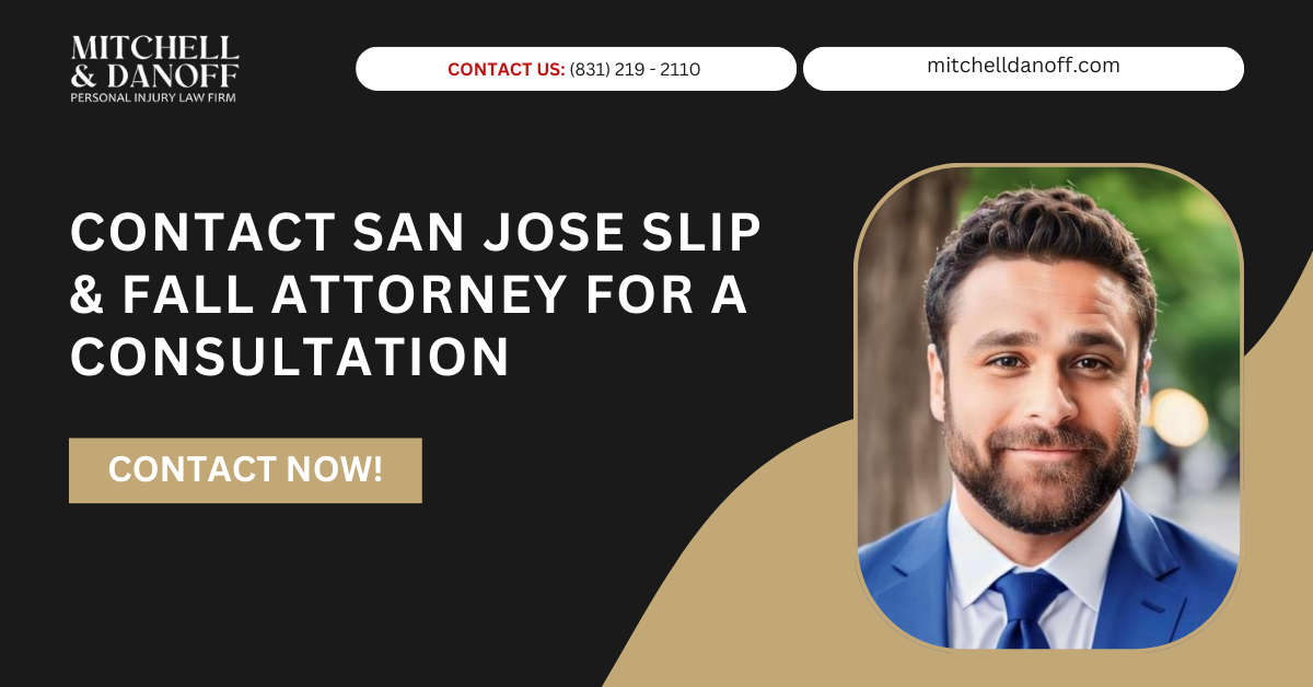 slip and fall lawyer San Jose, CA - Mitchell & Danoff Law Firm, Inc